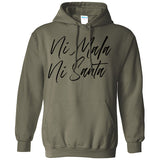 Ni Mala Ni Santa