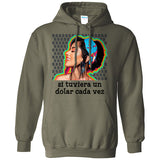 Si tuviera un dolar cada vez