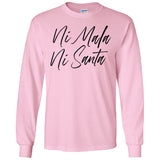 Ni Mala Ni Santa