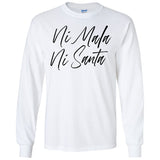 Ni Mala Ni Santa