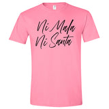 Ni Mala Ni Santa